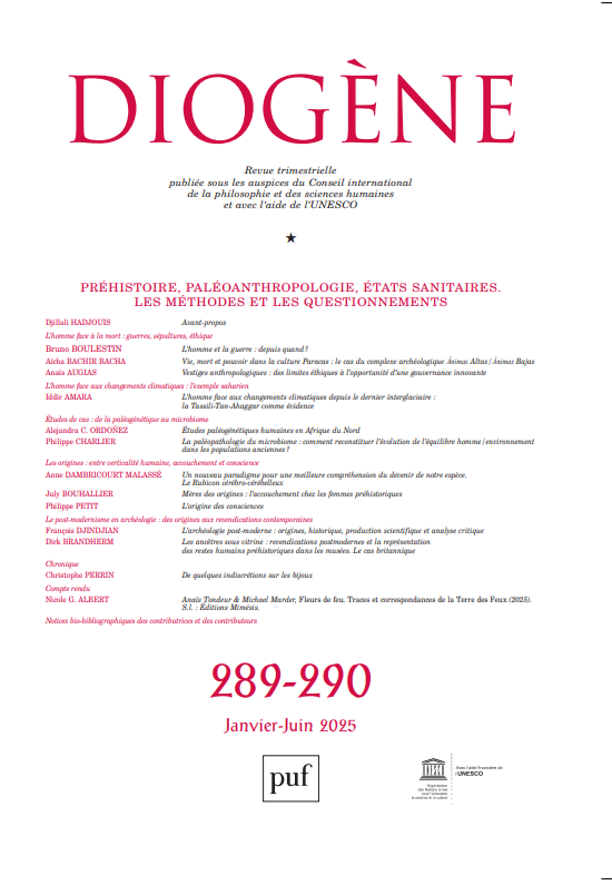 DIOGENE. PRÉHISTOIRE, PALÉOANTHROPOLOGIE, ÉTATS SANITAIRES. LES MÉTHODES ET LES QUESTIONNEMENTS